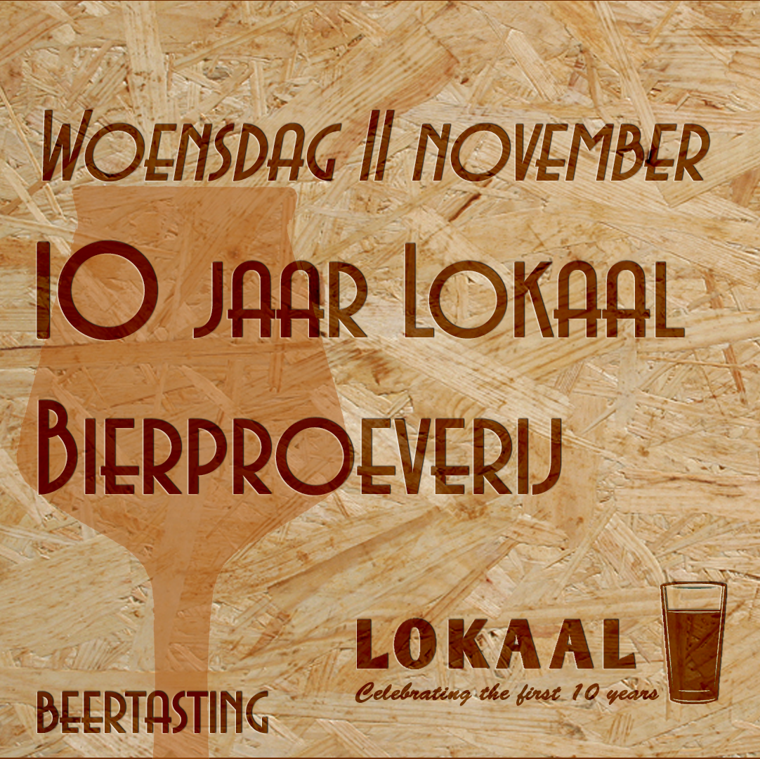 10 jaar Lokaal Proeverij 11 november